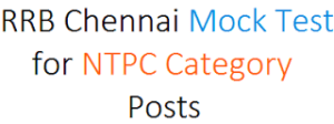 rrb chennai ntpc mock test